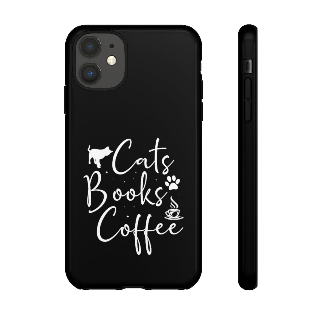 Cats Books Coffee Tough Case