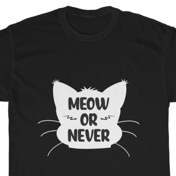 Meow Or Never Unisex Heavy Cotton Tee