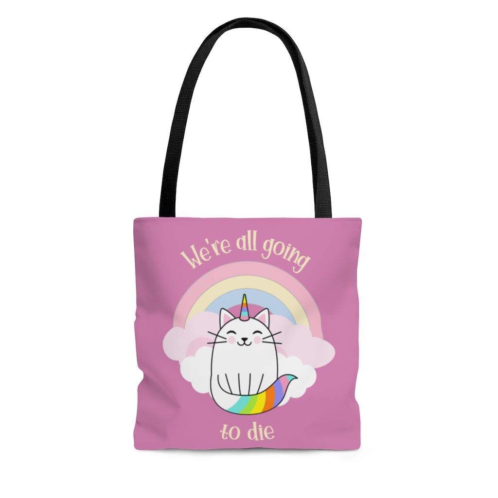 We're All Going To Die AOP Tote Bag