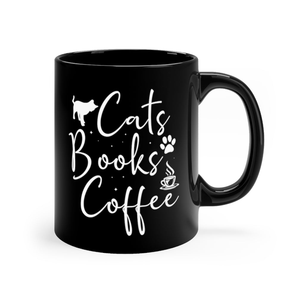 Cats Books Coffee Black mug 11oz