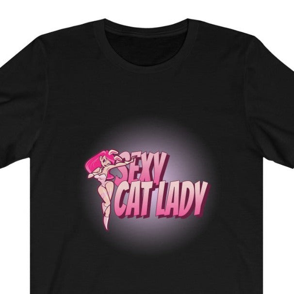 Sexy Cat Lady Unisex Jersey Short Sleeve Tee