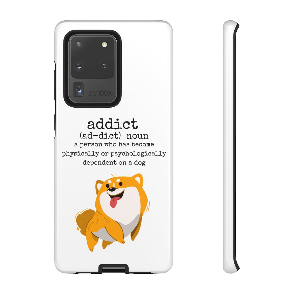 Dog Addict Tough Case