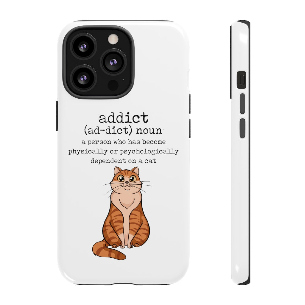 Cat Addict Tough Case