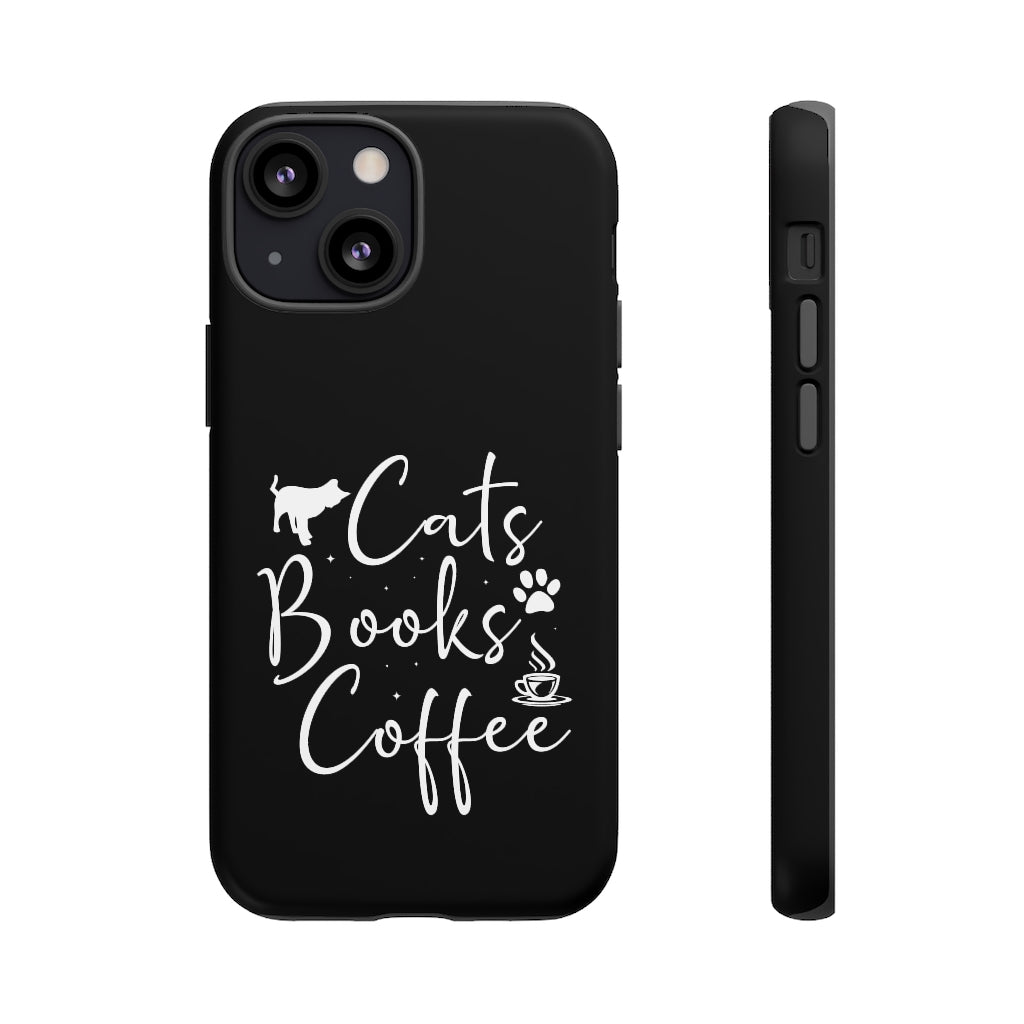 Cats Books Coffee Tough Case