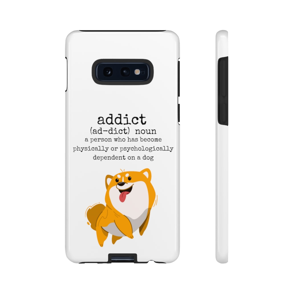 Dog Addict Tough Case