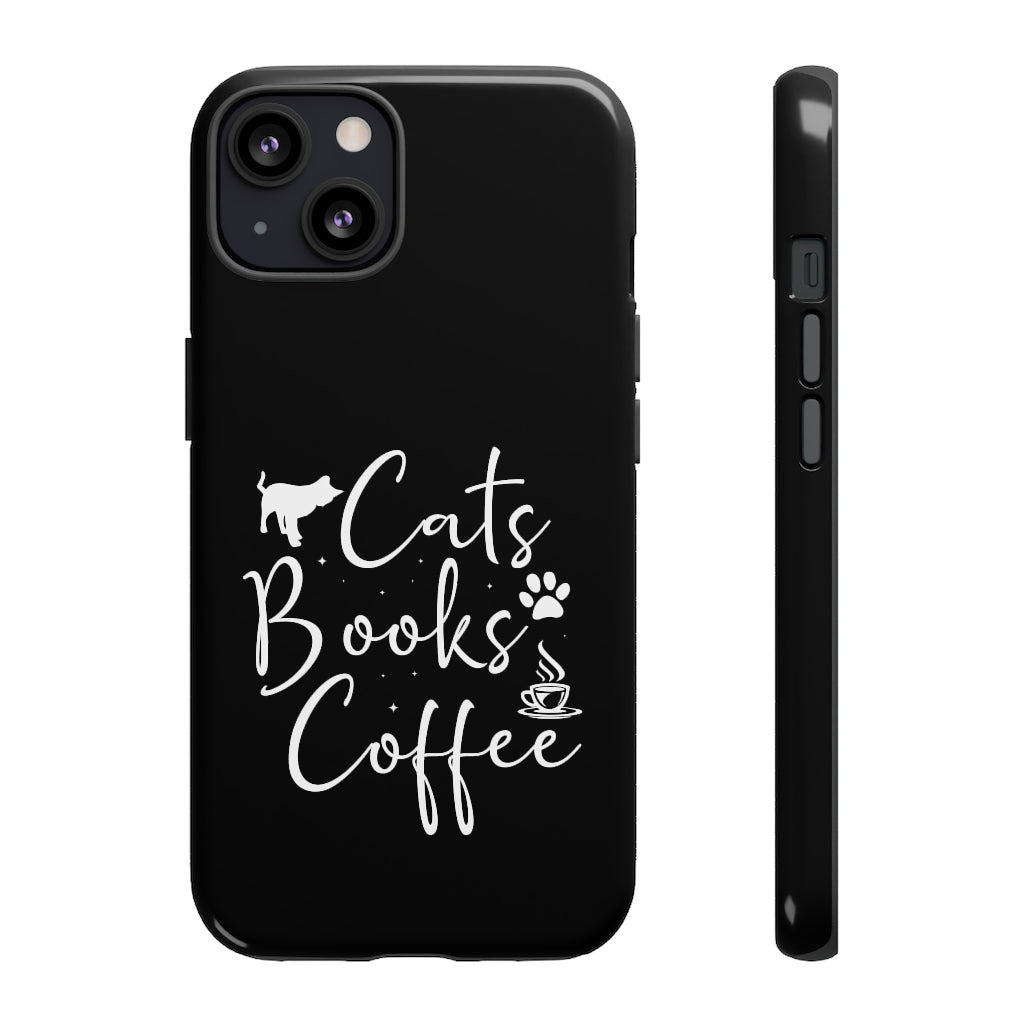 Cats Books Coffee Tough Case