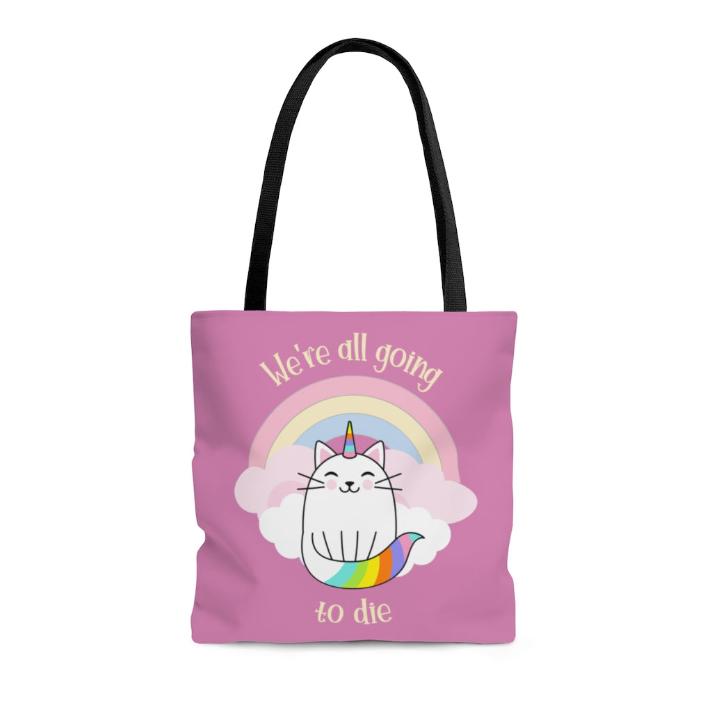 We're All Going To Die AOP Tote Bag