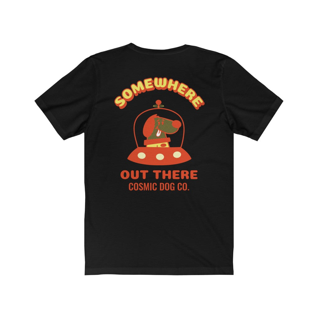 Somewhere Out There Unisex Jersey Short Sleeve Tee