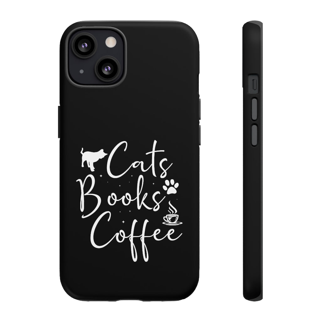 Cats Books Coffee Tough Case