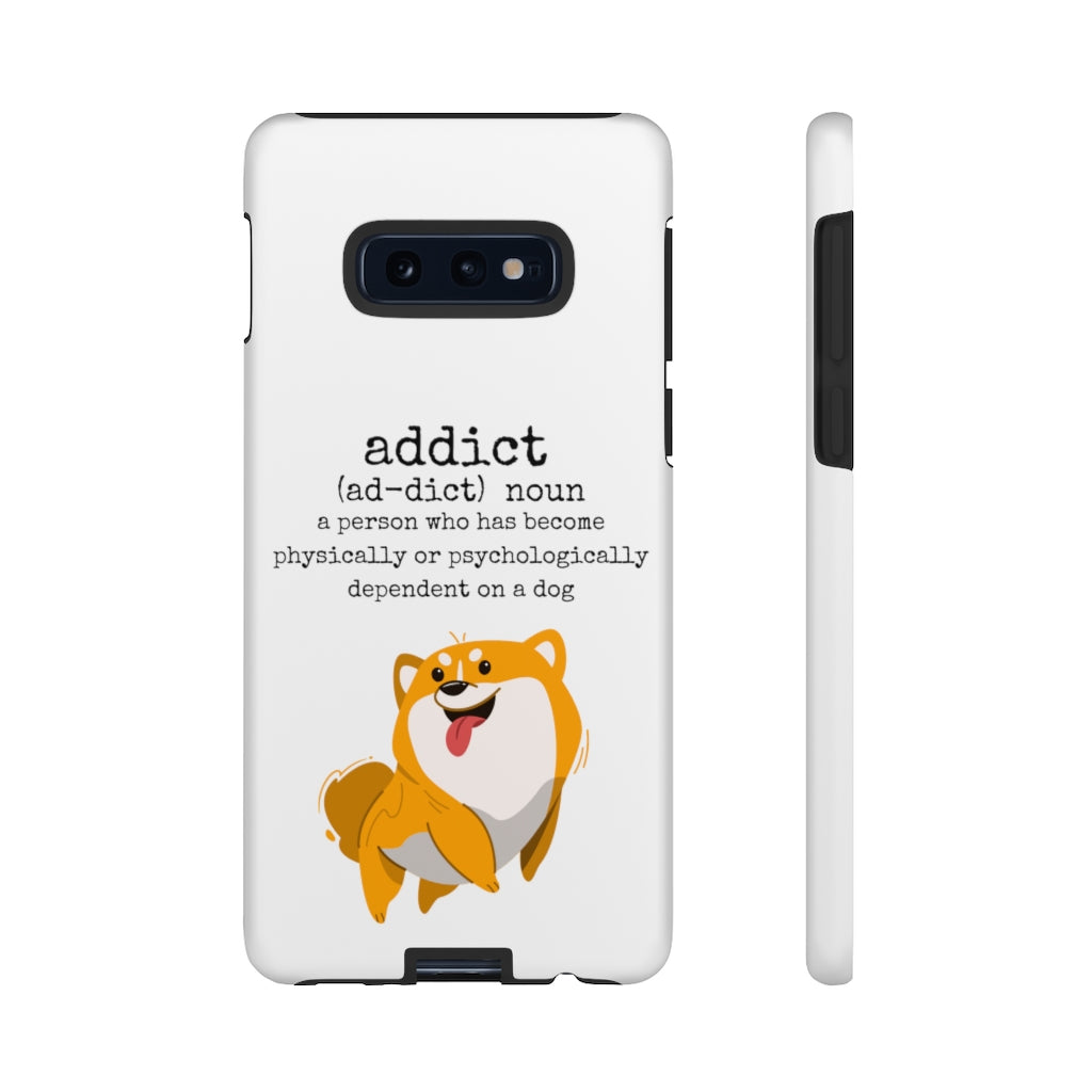 Dog Addict Tough Case