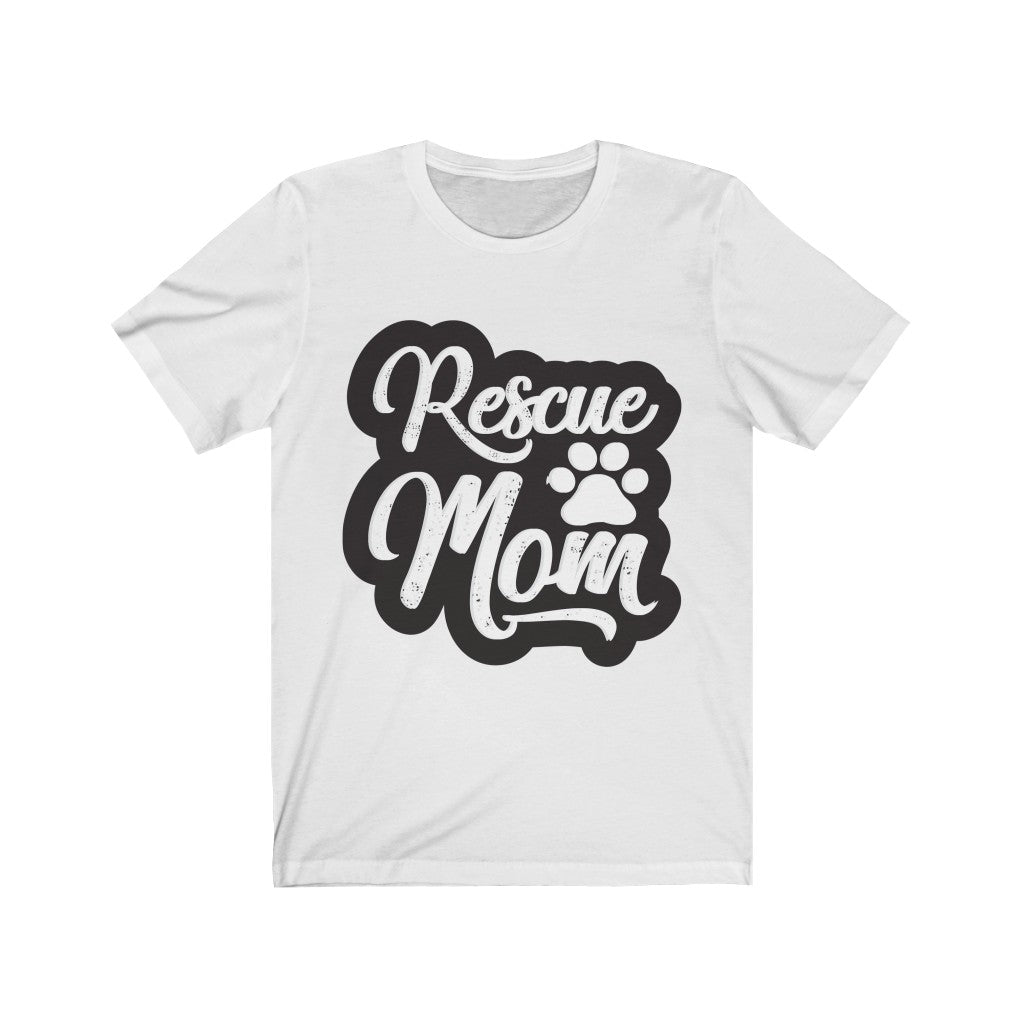 Rescue Mom Unisex Jersey Short Sleeve Tee