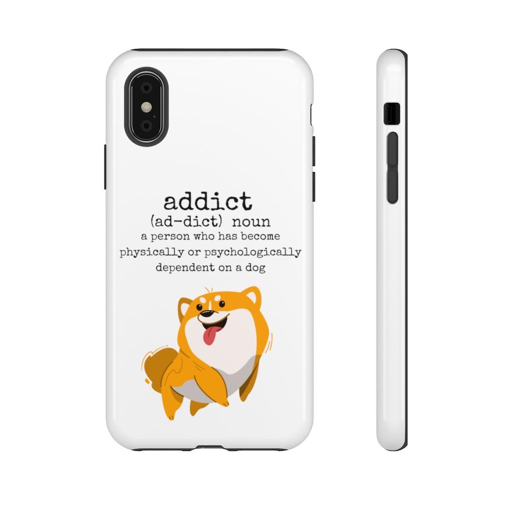 Dog Addict Tough Case