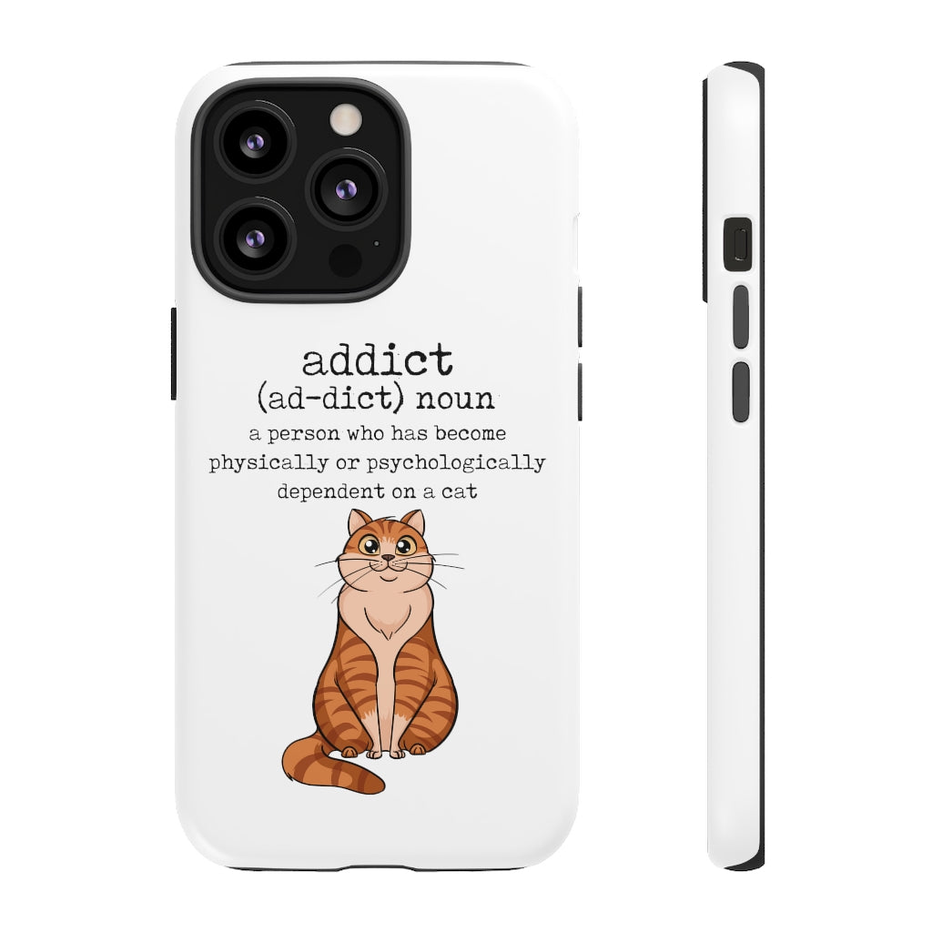 Cat Addict Tough Case