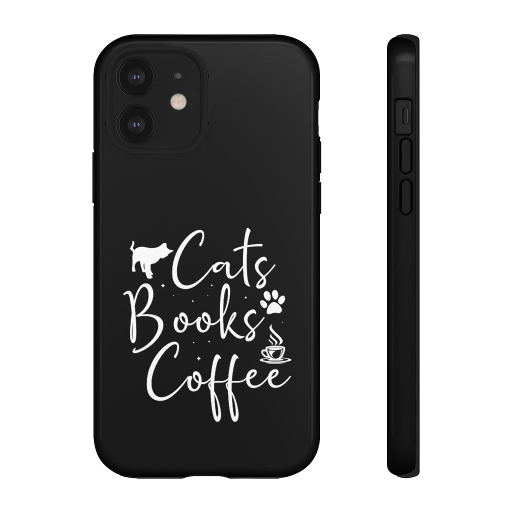 Cats Books Coffee Tough Case