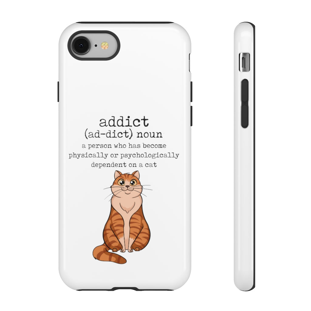 Cat Addict Tough Case