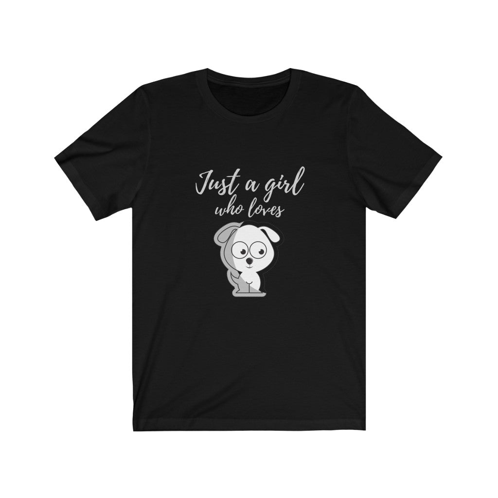 Just a Girl Unisex Jersey Short Sleeve Tee