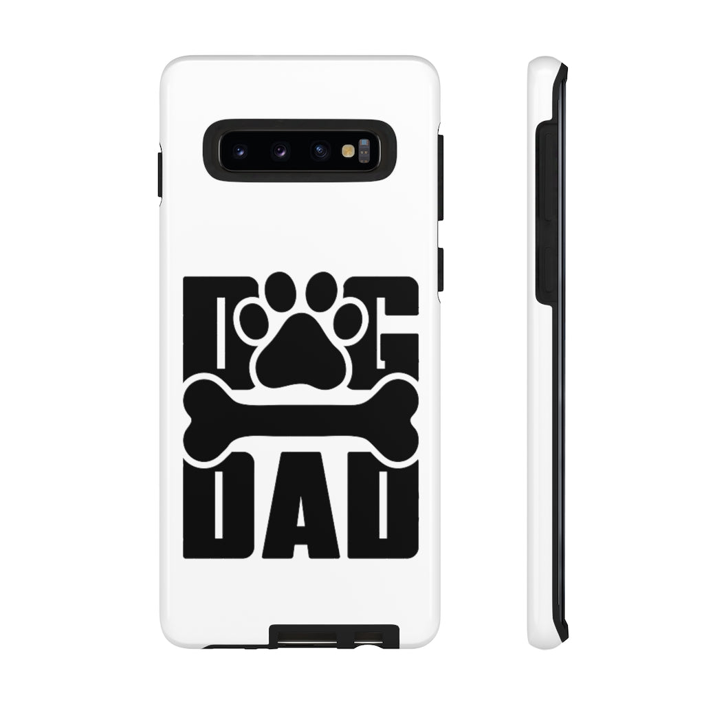 Dog Dad Tough Cases