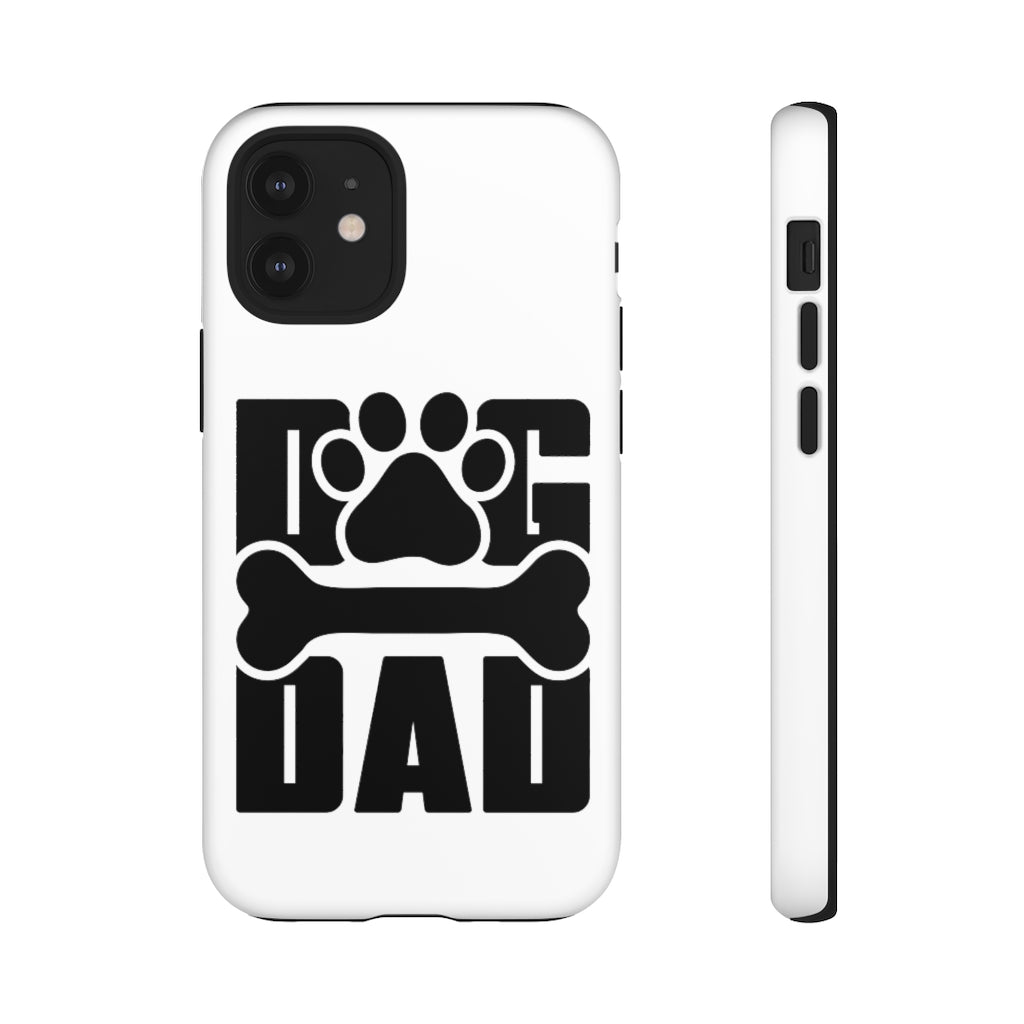 Dog Dad Tough Cases