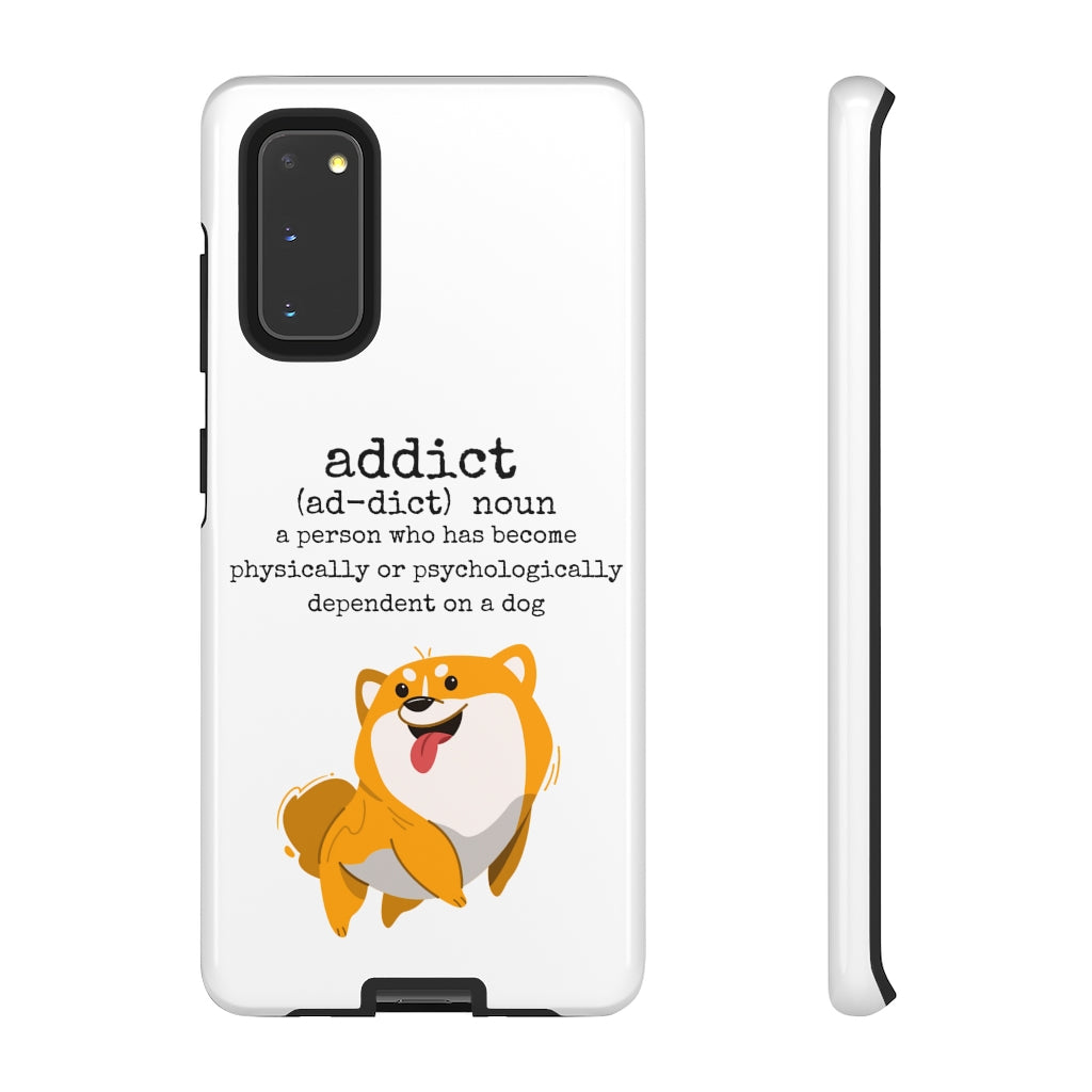 Dog Addict Tough Case