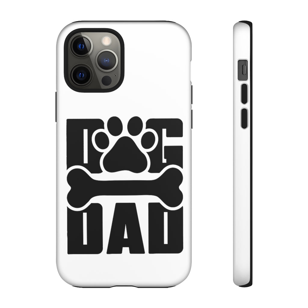 Dog Dad Tough Cases