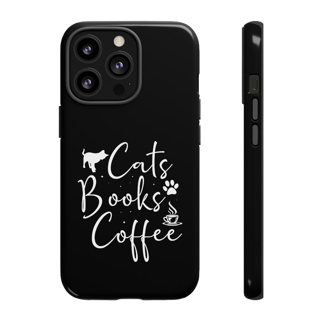 Cats Books Coffee Tough Case