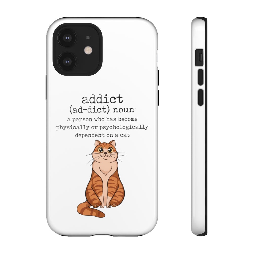 Cat Addict Tough Case