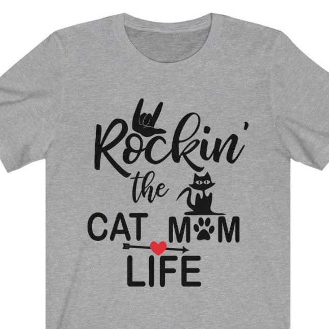 Rockin The Cat Mom Life Unisex Jersey Short Sleeve Tee