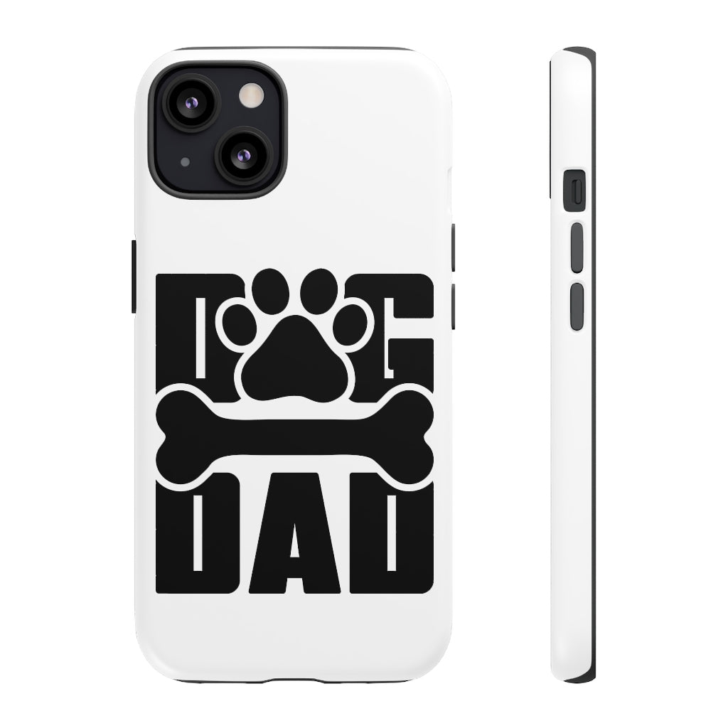 Dog Dad Tough Cases