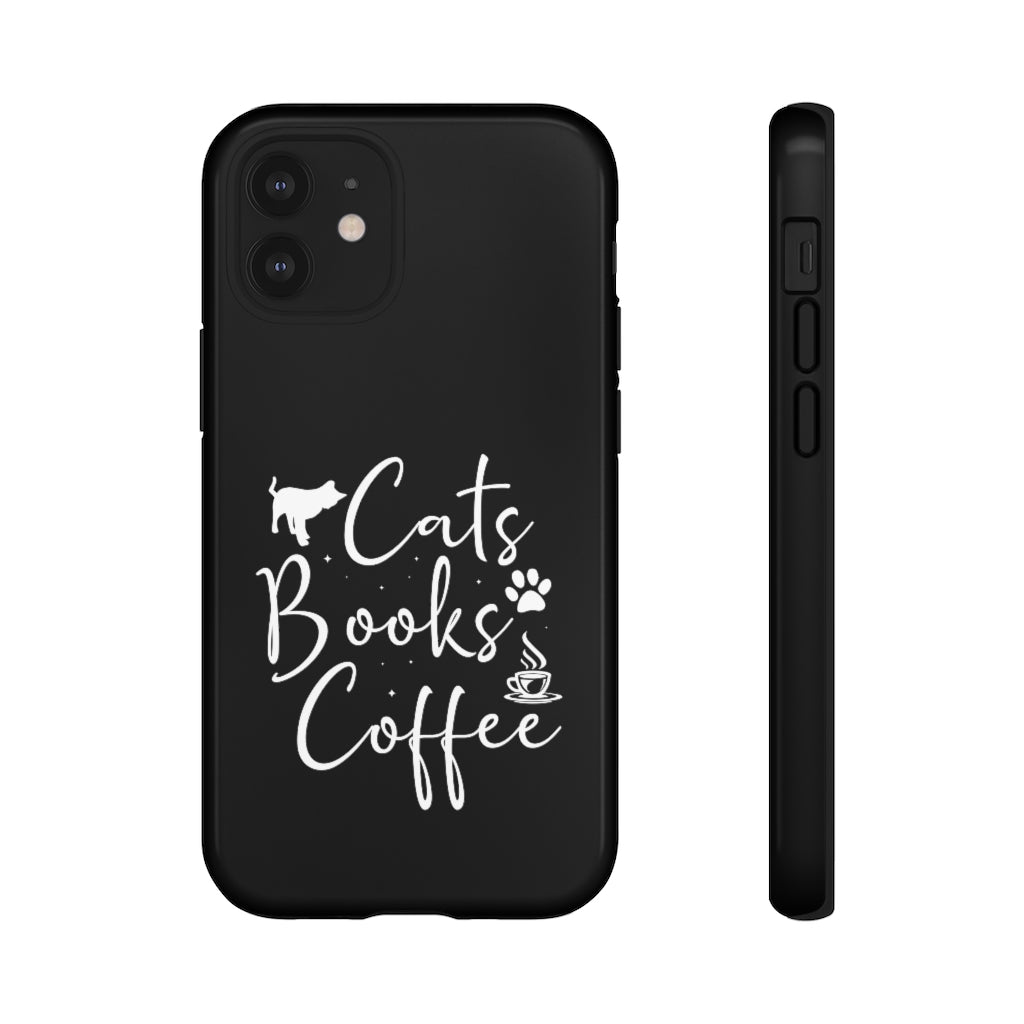 Cats Books Coffee Tough Case