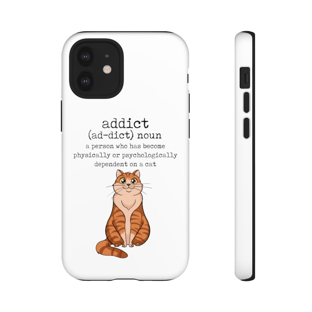 Cat Addict Tough Case