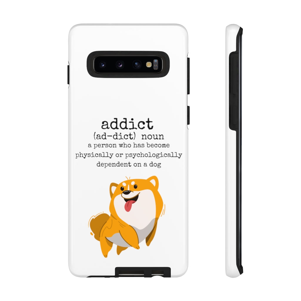 Dog Addict Tough Case