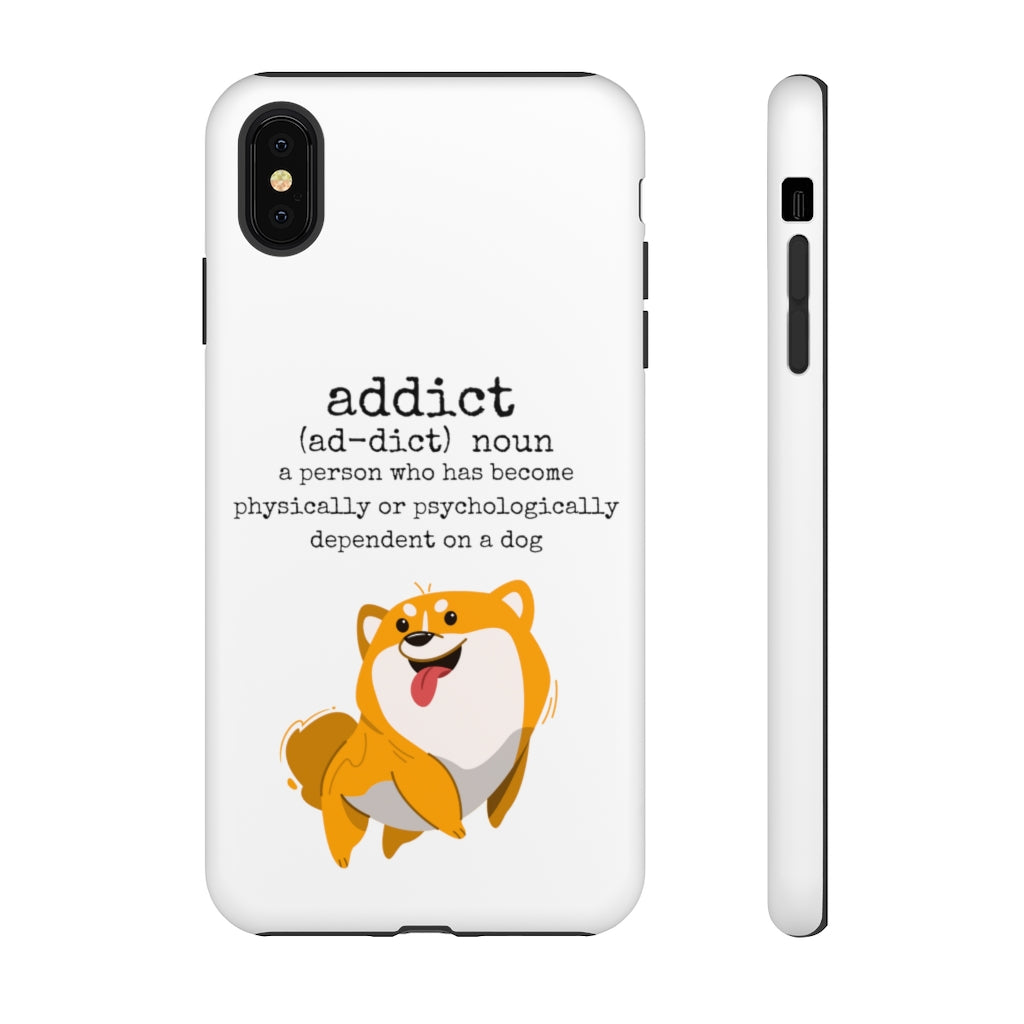 Dog Addict Tough Case