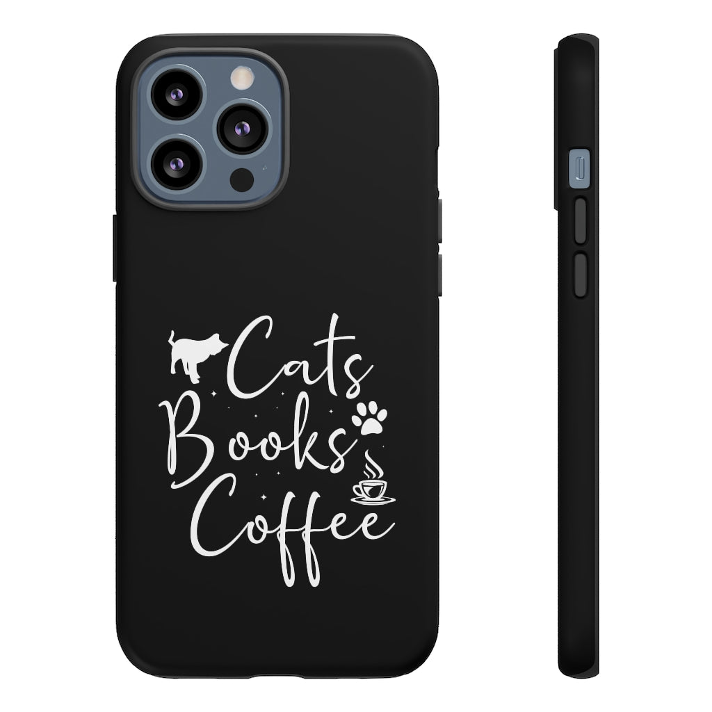 Cats Books Coffee Tough Case