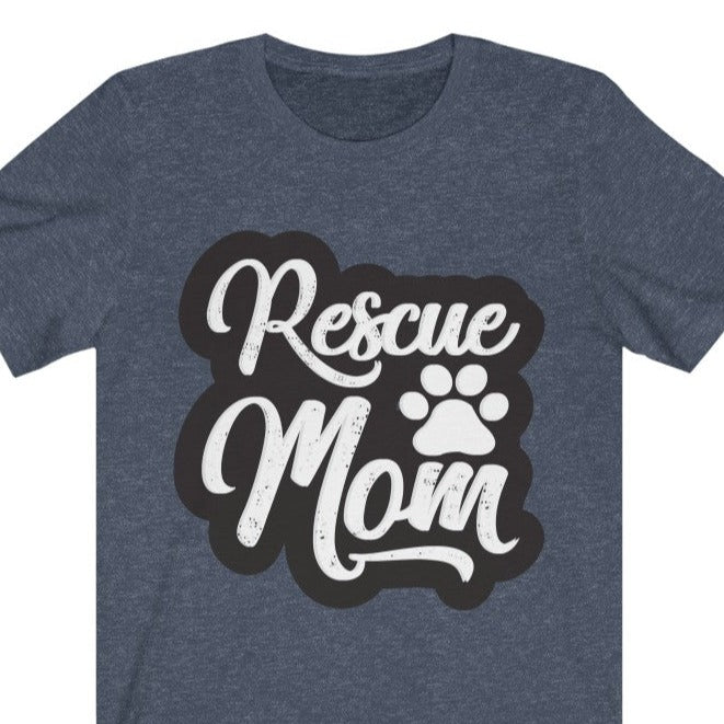 Rescue Mom Unisex Jersey Short Sleeve Tee