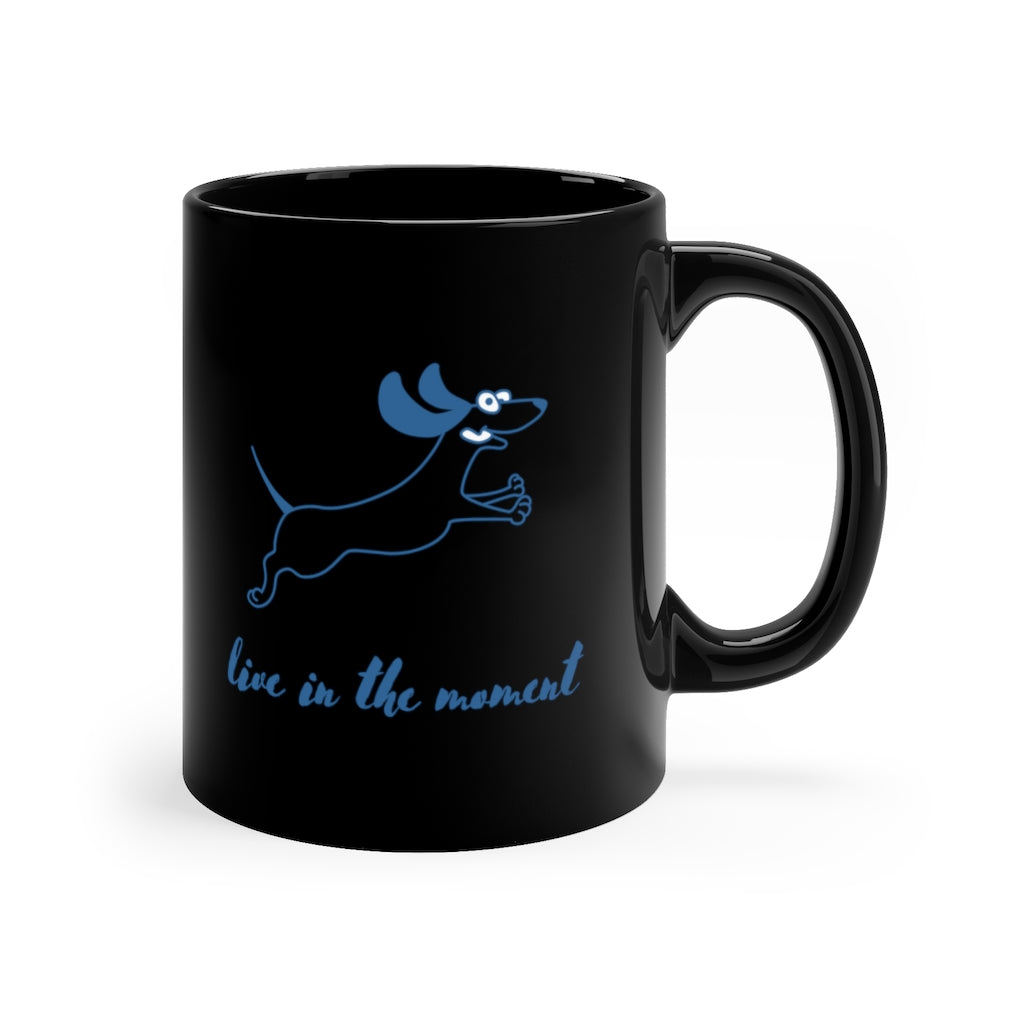 Live In The Moment 11oz Black Mug