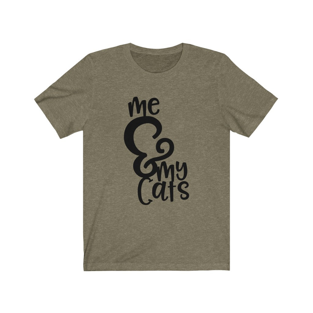 Me And My Cats Unisex Jersey Short Sleeve Tee