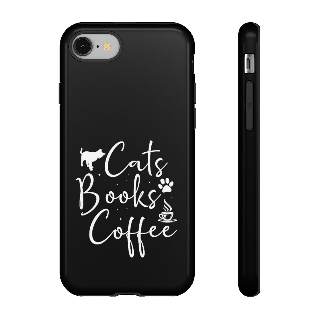 Cats Books Coffee Tough Case