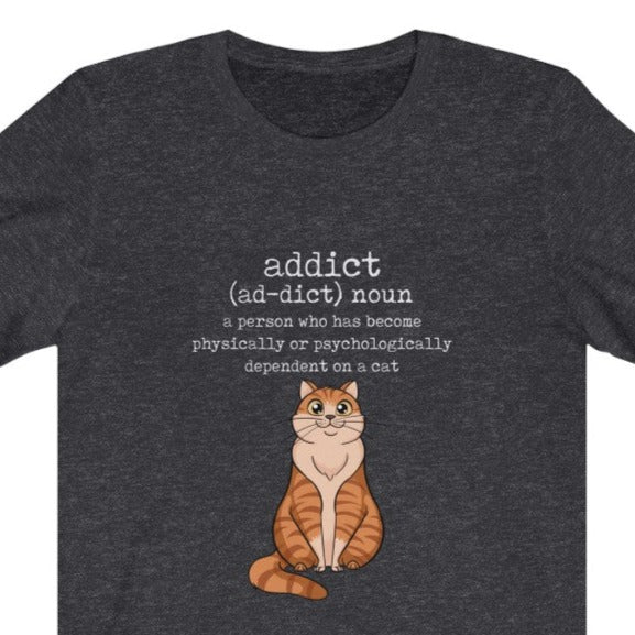 Cat Addict Unisex Jersey Short Sleeve Tee