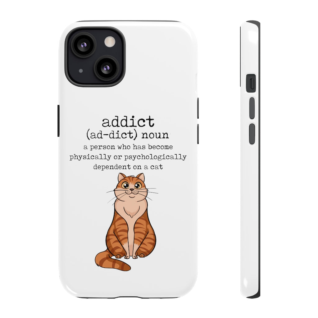 Cat Addict Tough Case