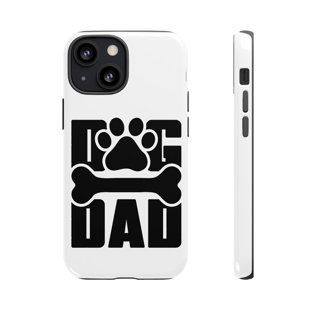 Dog Dad Tough Cases