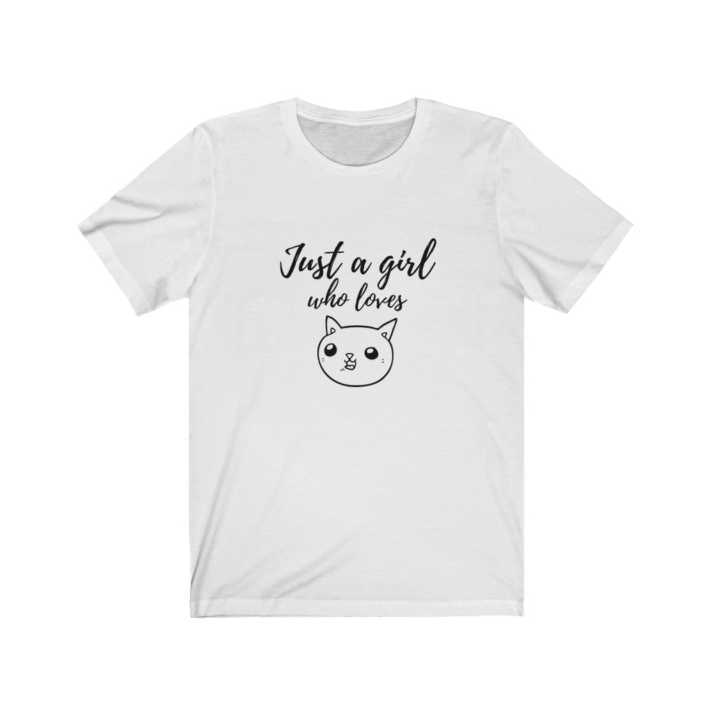 Just a Girl Unisex Jersey Short Sleeve Tee