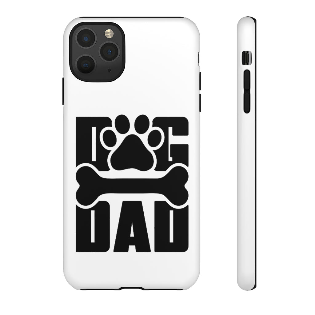 Dog Dad Tough Cases