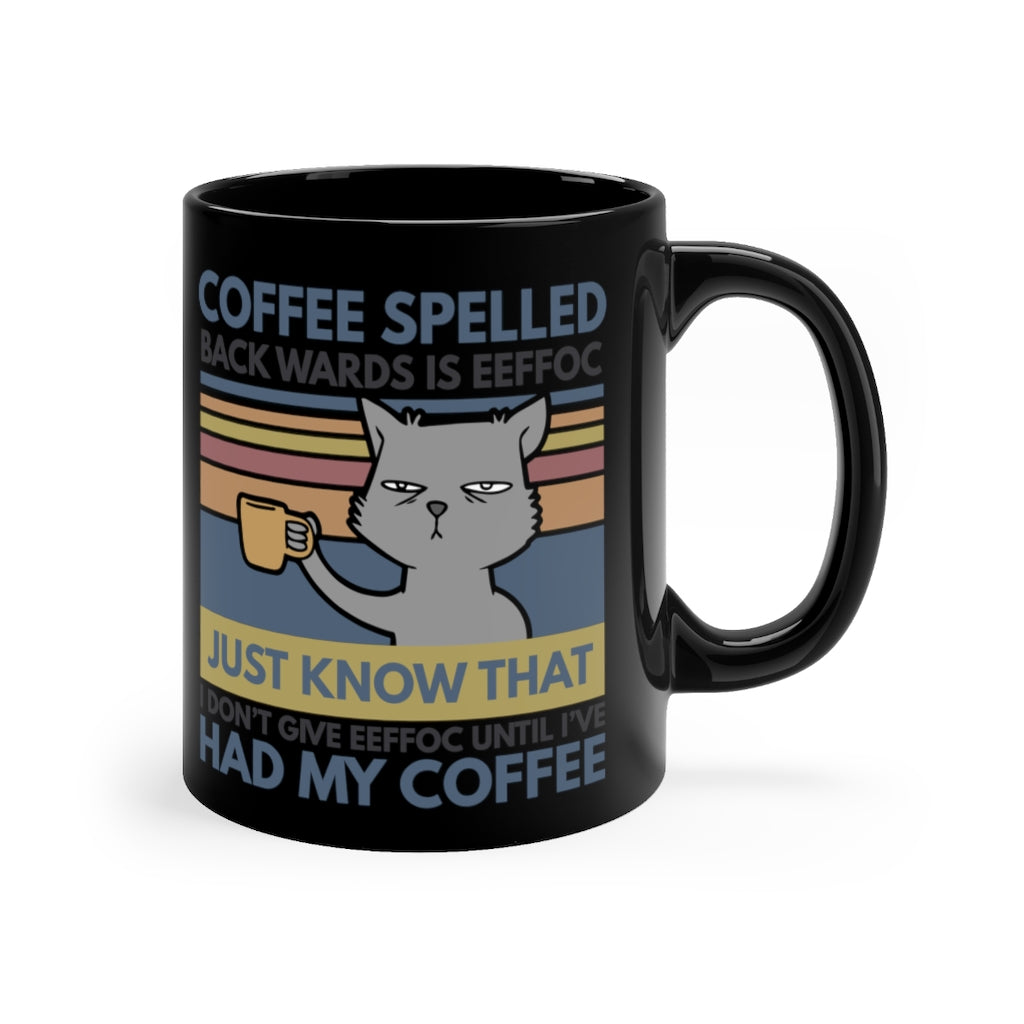 Coffee Spelled Backwards Black mug 11oz